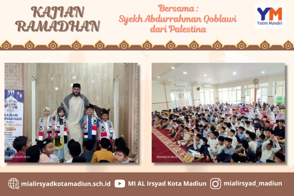 Kajian Ramadhan bersama Syekh Abdurrahman Qoblawy dari Palestina